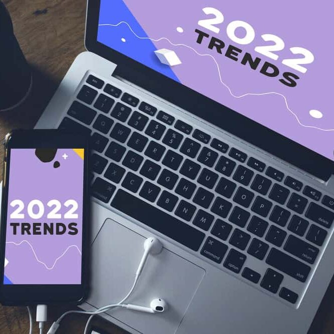 2022 trends mobile and digital marketing strategies for businesses.